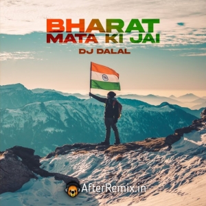 Bharat Mata Ki Jai - Dj Dalal London