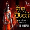 Mere Ghar Ram Aaye He - Remix - Dj Ath Kolhapur
