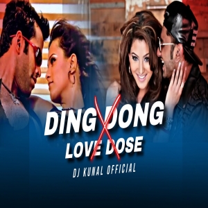 Ding Dong X Love Dose - Bollywood Mix- Dj Kunal Official
