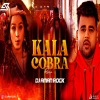 Kala Cobra Dekhni - DJ AMAN ROCK