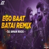 Ago Baat Batai - Bhojpuri ReMix - DJ AMAN ROCK
