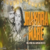 Jhakora Mare Jhulani - Dance Remix- DJ AMAN ROCK