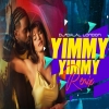 Yimmy Yimmy (Club Remix) DJ Dalal London