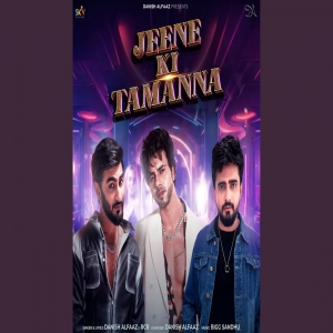 Jeene Ki Tamanna