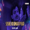 Shishe Ki Umar _ Club Remix _ DJ Adesh Bhagalpur _ Retro DJ Remix