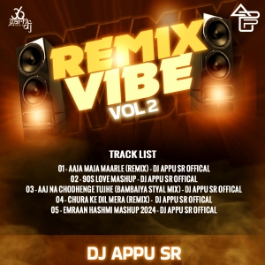 Chura Ke Dil Mera (Remix) -  Dj Appu Sr Offical